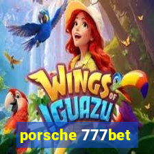 porsche 777bet